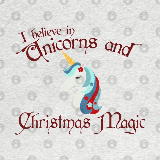 Believe in Christmas Unicorns and Christmas Magic by Wanderer Bat